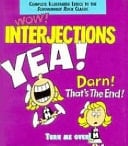 Conjunction Junction and Interjection What's Your Function?