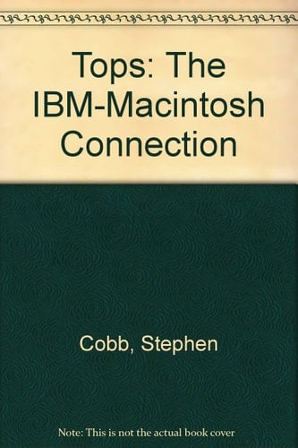TOPS, the IBM/Macintosh Connection
