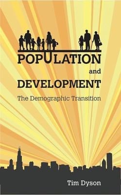 Population and Development The Demographic Transition