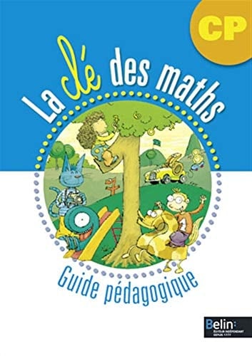 La clé des maths CP, cycle 2