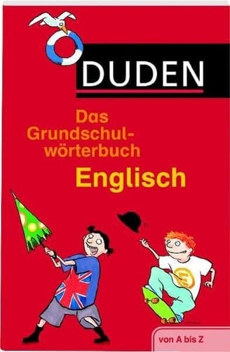 Das Grundschulwörterbuch Englisch