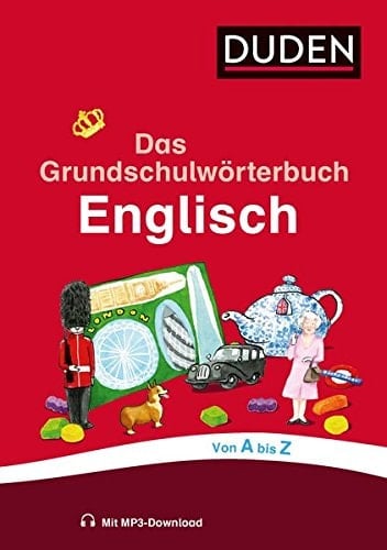 Duden, das Grundschulwörterbuch Englisch