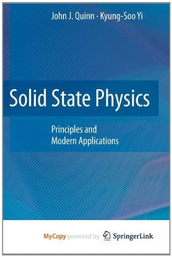 Solid State Physics Principles and Modern Applications