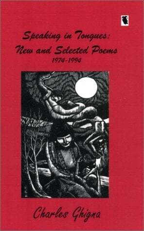 Speaking in Tongues New and Selected Poems, 1974-1994