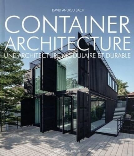Container architecture Une architecture modulaire et durable
