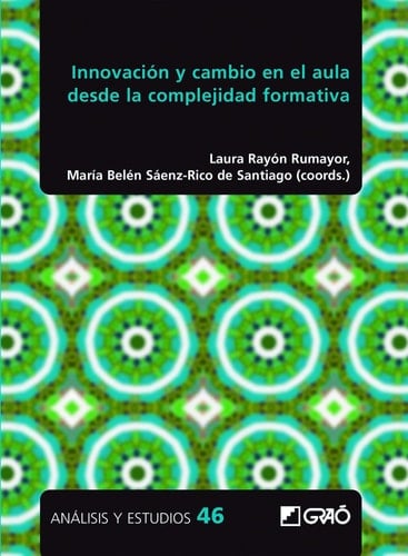 Innovación y cambio desde la complejidad formativa en educación superior