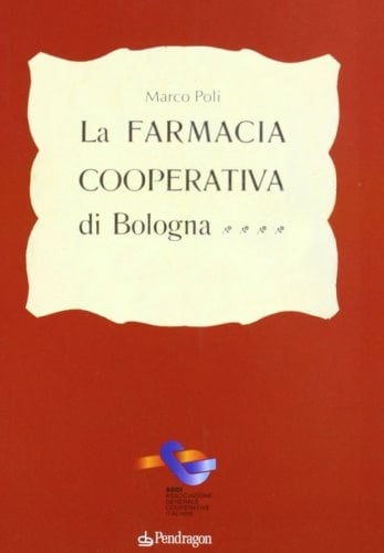 La farmacia cooperativa di Bologna