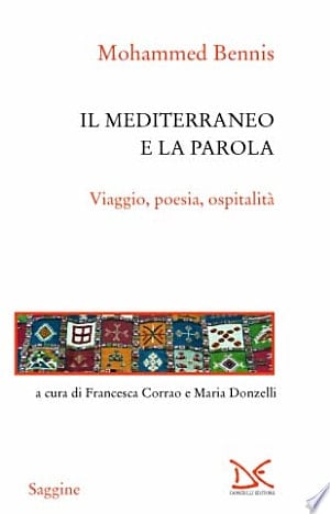 Il Mediterraneo e la parola. Viaggio, poesia, ospitalità