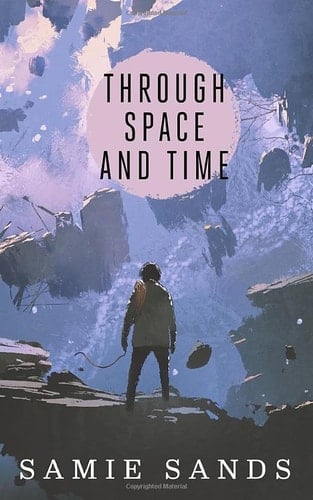 Through Space And Time