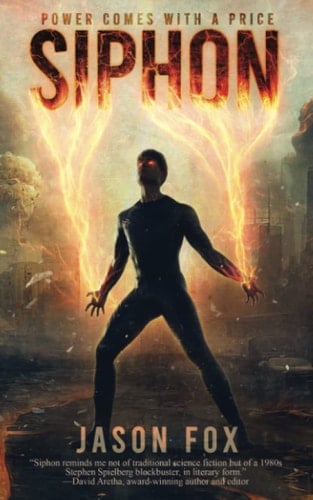 Siphon: Power Comes With A Price