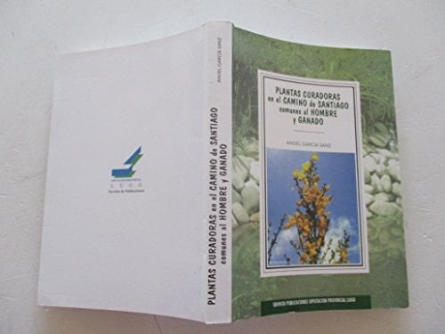 Plantas curadoras en el Camino de Santiago comunes al hombre y ganado