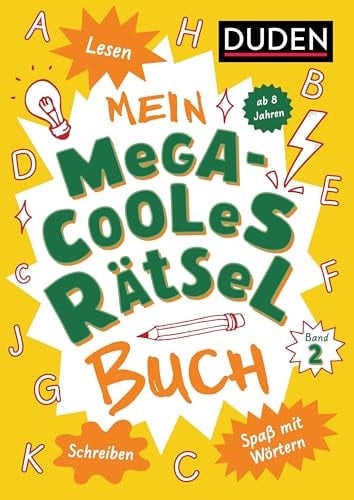 Mein megacooles Rätselbuch - Lesen | Schreiben | Spaß mit Wörtern - ab 8 Jahren - Band 2