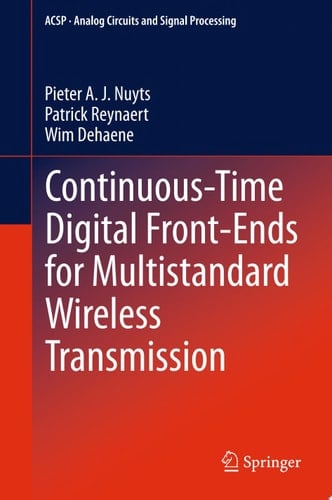 Continuous-Time Digital Front-Ends for Multistandard Wireless Transmission