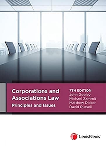 Corporations and Associations Law Principles and Issues