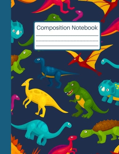 Dinosaur Primary Composition Notebook and Story Journal with Picture Space and Dotted Midline 8.5" x 11": Jurassic Dinosaurs: Grades K-2 School ... Write Journal for Kids. Handwriting practice.