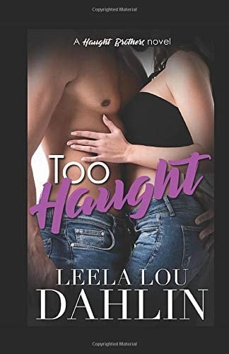 Too Haught Haught Brothers Book 2