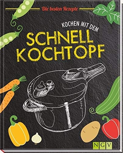 Kochen mit dem Schnellkopftopf die besten Rezepte/ von Jutta Gay