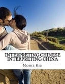 Interpreting Chinese Interpreting China