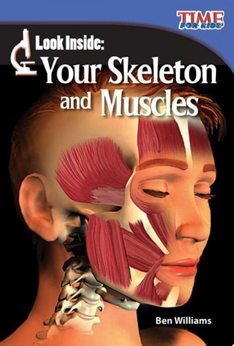 Look Inside: Your Skeleton and Muscles Read Along or Enhanced eBook