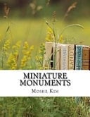 Miniature Monuments