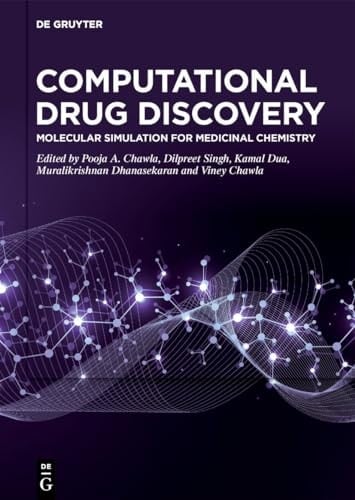 Computational Drug Discovery Molecular Simulation for Medicinal Chemistry