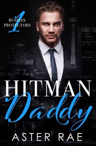 Hitman Daddy (Russian Protectors)