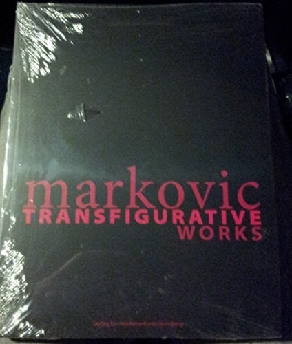 Markovic Transfigurative Works : 1995-2006