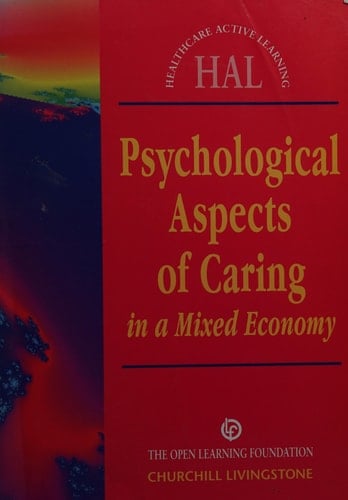 Psychological Aspects of Caring in a Mixed Economy