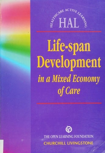 Life-span Development in a Mixed Economy of Care