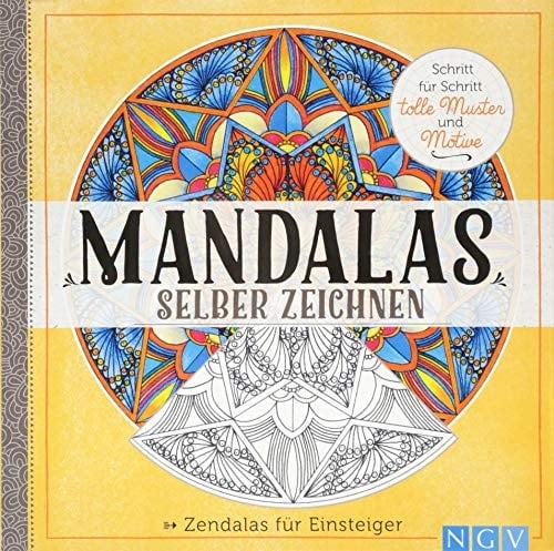 Mandalas selber zeichnen Zendala für Einsteiger
