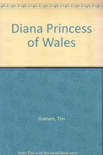 Diana, Princess of Wales A Tribute