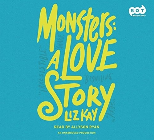 Monsters: A Love Story
