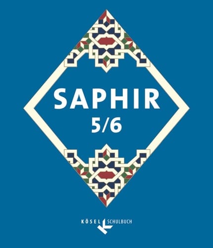 Saphir 5/6. Hauptbd. . / Erarb. von Sara El Abrache ...