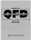 Tutorials from the Eighth Symposium on QFD