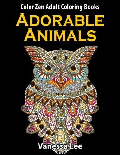 Adorable Animals: Colour Zen Adult Colouring Book: UK Version