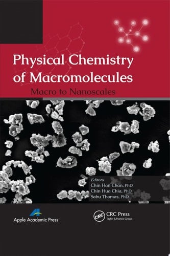 Physical Chemistry of Macromolecules