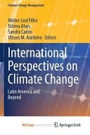 International Perspectives on Climate Change Latin America and Beyond