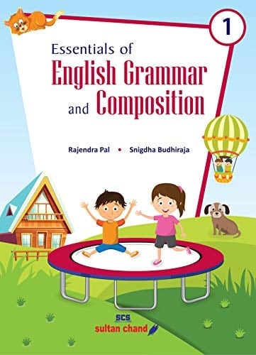 Essentials of English Grammar and Composition - Class 1