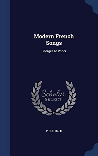 Modern French Songs Georges to Widor