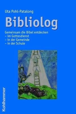 Bibliolog gemeinsam die Bibel entdecken im Gottesdienst - in der Gemeinde - in der Schule