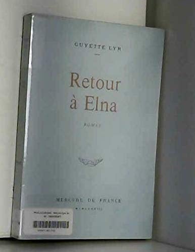Retour à Elna roman