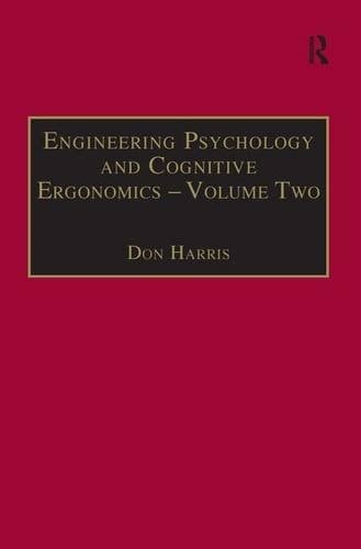 Engineering Psychology and Cognitive Ergonomics: Volume 2: Job Design and Product Design (Engineering Psychology and Cognitive Ergonomics Series)
