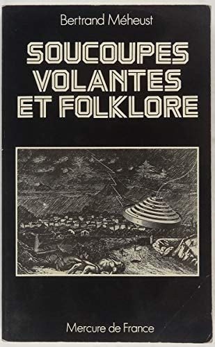 Soucoupes volantes et folklore
