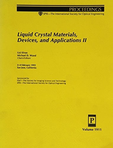 Liquid Crystal Materials, Devices, and Applications II 2-4 February 1993, San Jose, California