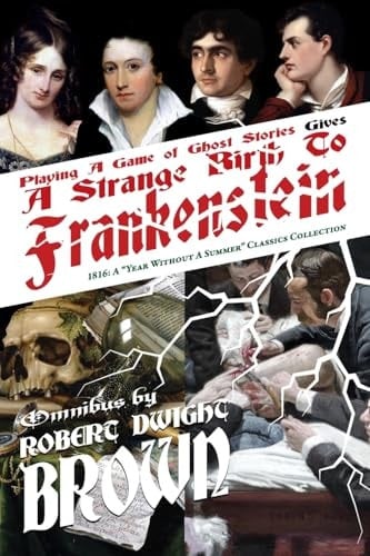 A Strange Birth To Frankenstein - Omnibus