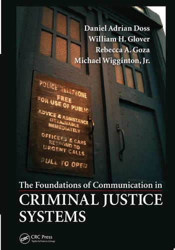 The Foundations of Communication in Criminal Justice Systems