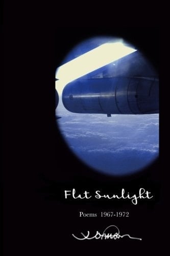 Flat Sunlight Poems 1967-1972