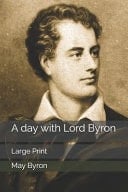 A Day with Lord Byron Large Print