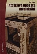 Att skriva uppsats med akribi