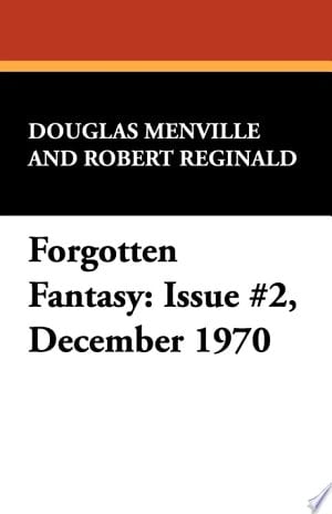 Forgotten Fantasy Issue #2, December 1970